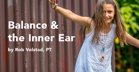 Balance and the Inner Ear
