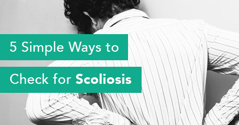 How to Check for Scoliosis - Drayer Physical Therapy Institute