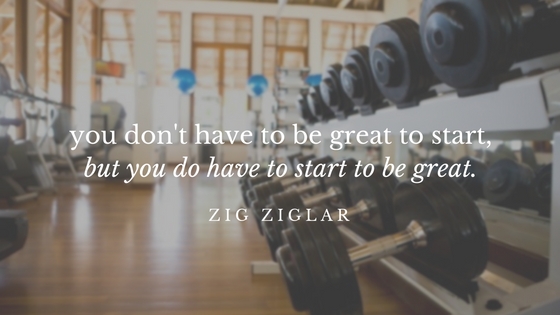 you-dont-have-to-be-great-to-startbut-you-do-have-to-start-to-be-great.